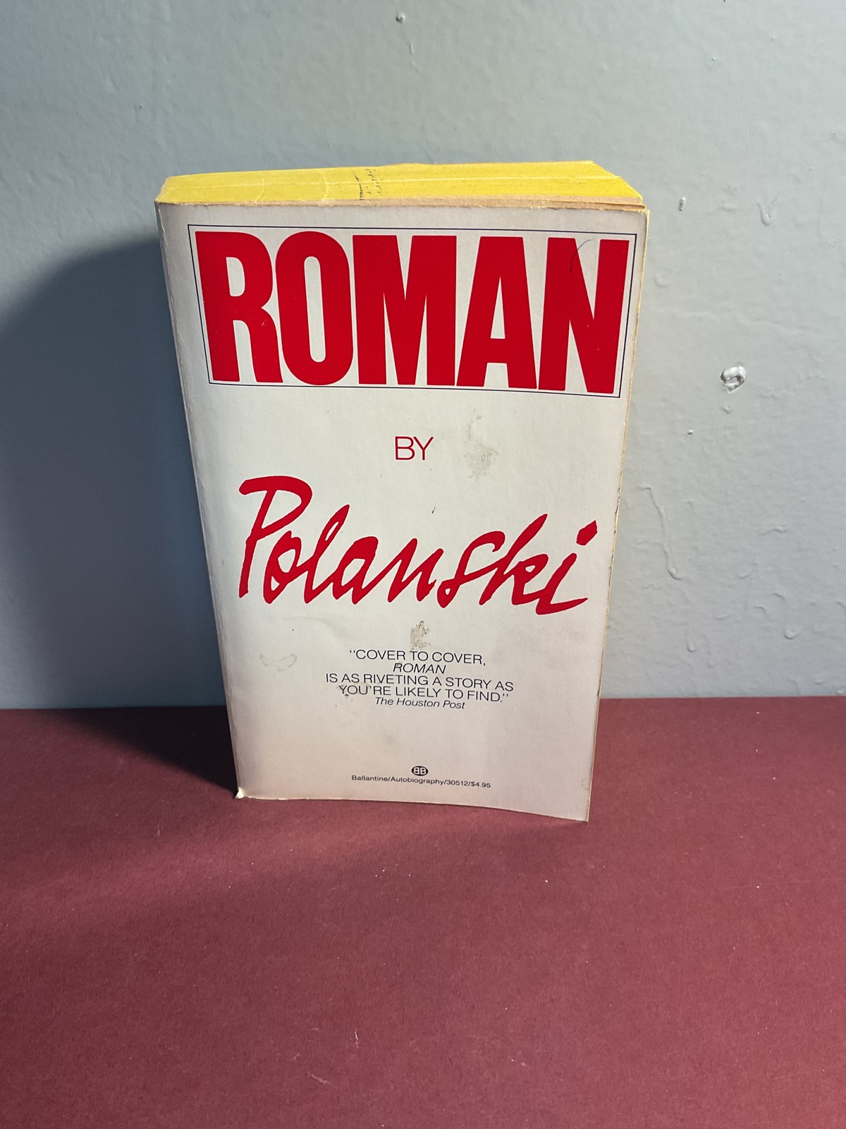 Roman by Roman Polanski Autobiography First Ballantine Books Edition 1985