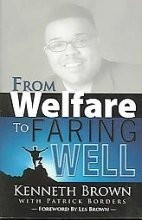 From Welfare to Faring Well