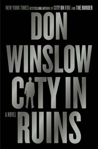 City in Ruins by Don Winslow: New
