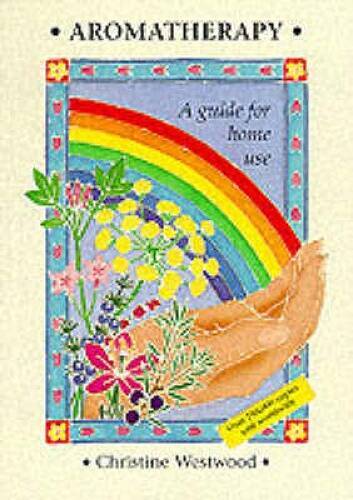 Aromatherapy – A Guide for Home Use – Paperback – VERY GOOD