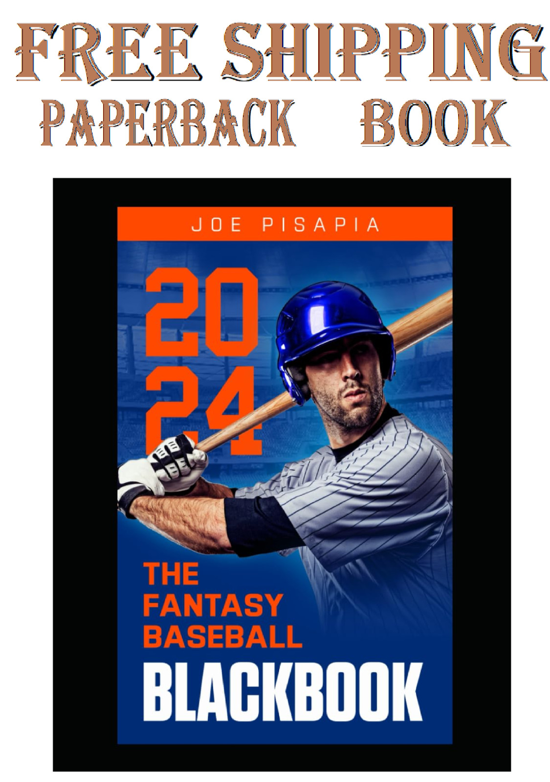 The Fantasy Baseball Black Book 2024