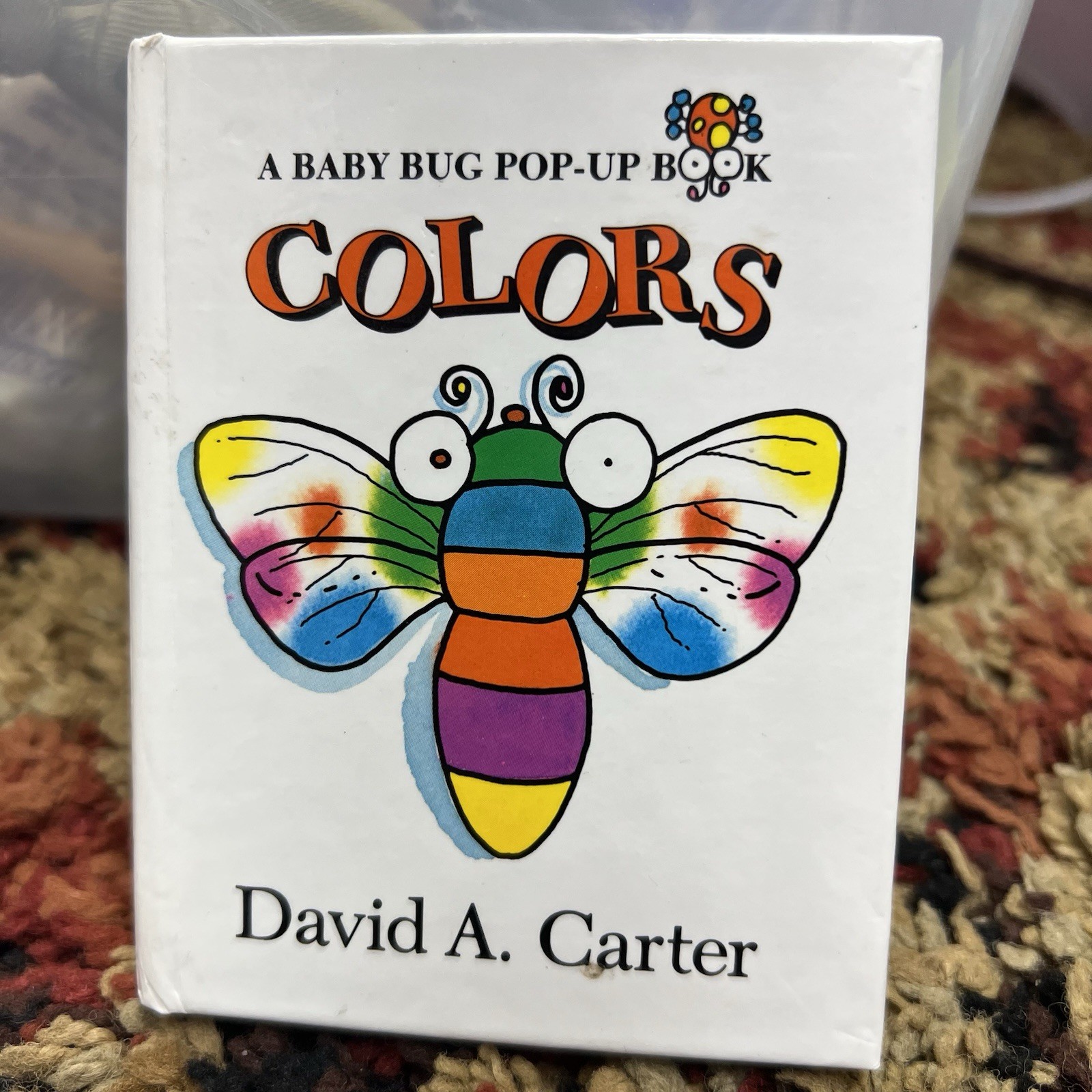 Colors – (Baby Bug Pop-Up Books) – by David A. Carter – 1993